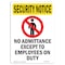 Signmission OSHA Security Sign, 10" Height, No Admittance Except, Portrait, SN-D-V-11713 OS-SN-D-710-V-11713 - alternate 1